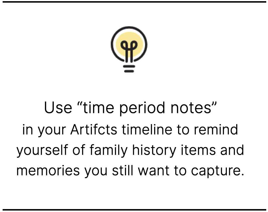 Use Artifcts timeline time period notes to support research planning